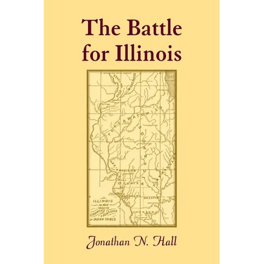 The Battle for Illinois