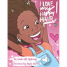 I Love My Happy Hair!