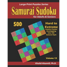 Samurai Sudoku for Adults & Seniors: 500 Hard to Extreme Sudoku Puzzles Overlapping into 100 Samurai Style