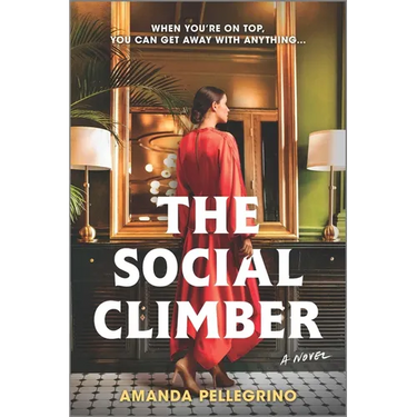 The Social Climber
