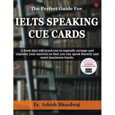 The Perfect Guide For IELTS SPEAKING CUE CARDS
