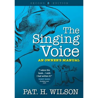 The Singing Voice: An Owner's Manual