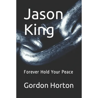 Jason King: Forever Hold Your Peace