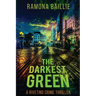 The Darkest Green