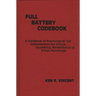 The Full Battery Codebook: A Handbook of Psychological Test Interpretation for Clinical, Counseling, Rehabilitation, and School Psychology