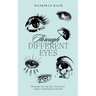 Through Different Eyes