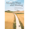 Straight Ways and Shining: Orthodox Spain and the Camino de Santiago Pilgrimage