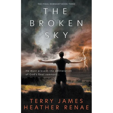 The Broken Sky: A Post-Apocalyptic Christian Fantasy