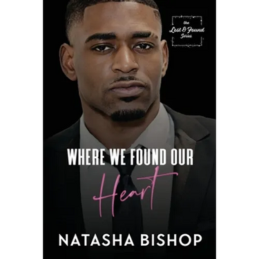 Where We Found Our Heart