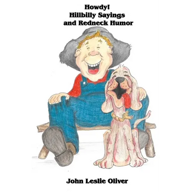 Howdy! Hillbilly Sayings and Redneck Humor