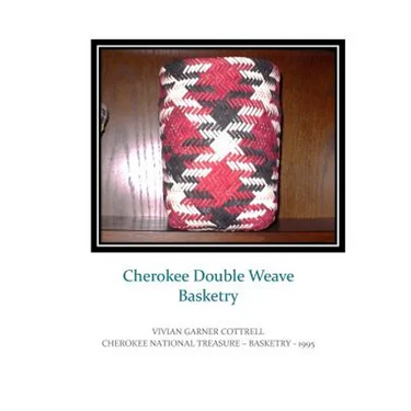 Cherokee Double Weave Basketry