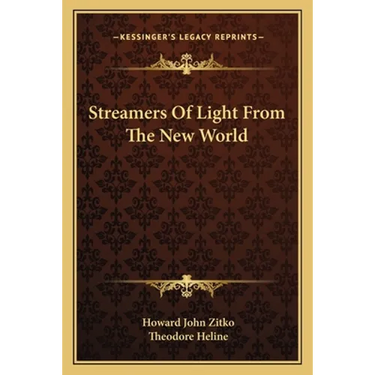 Streamers Of Light From The New World