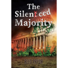 The Silenced Majority
