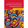 The Cambridge Handbook of Human Affective Neuroscience