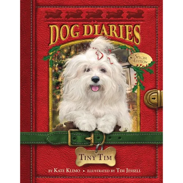 Dog Diaries #11: Tiny Tim (Dog Diaries Special Edition)