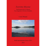Exercitus Moesiae: The Roman Army in Moesia from Augustus to Severus Alexander
