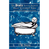 The Dirty Little Secrets About "Cleaned" Coins: A Common Sense Handbook on Coin Cleaning