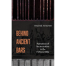 Behind Ancient Bars: Narratives of Incarceration in the Hebrew Bible