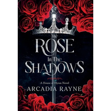 The Rose in the Shadows
