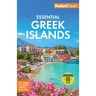 Fodor's Essential Greek Islands: With the Best of Athens