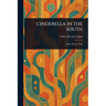 Cinderella in the South
