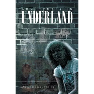 Adventures In Underland