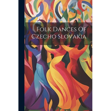 Folk Dances Of Czecho Slovakia