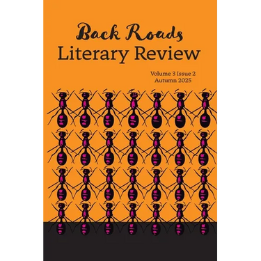 Back Roads Literary Review Autumn 2025