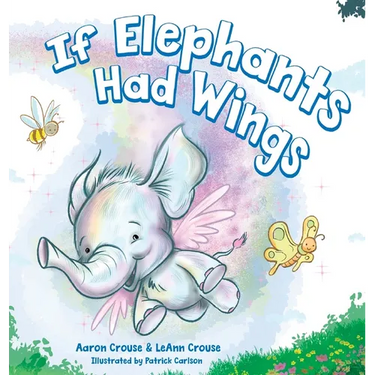If Elephants Had Wings