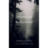 Shattered Reflections