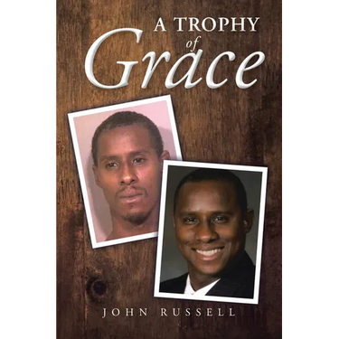 A Trophy of Grace