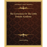 The Governess Or The Little Female Academy