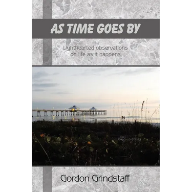 As Time Goes by: Lighthearted observations on life as it happens
