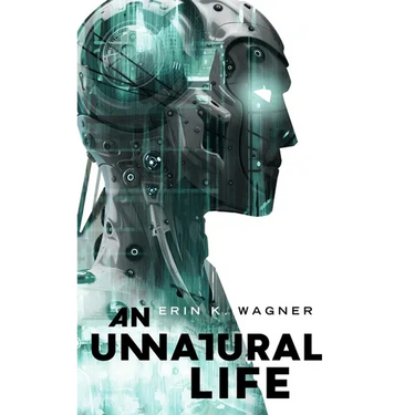 Unnatural Life