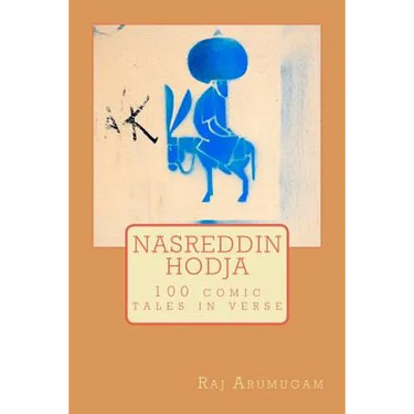 Nasreddin Hodja: 100 tales in verse