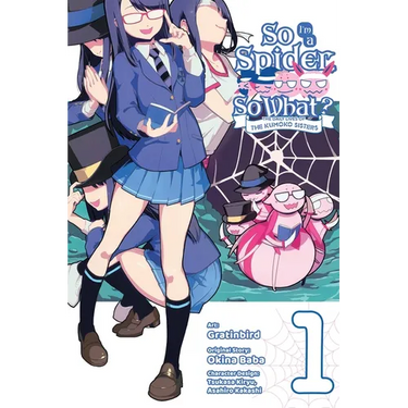 So I'm a Spider, So What? the Daily Lives of the Kumoko Sisters, Vol. 1