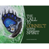 The Call to Connect with Spirit