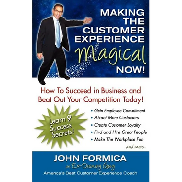 Making the Customer Experience Magical Now!
