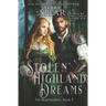 Stolen Highland Dreams