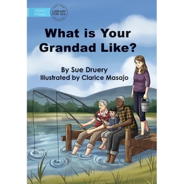 What Is Your Grandad Like?