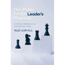 The Public Sector Leader's Playbook: Avoiding Missteps in an Unforgiving Arena