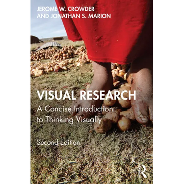 Visual Research: A Concise Introduction to Thinking Visually