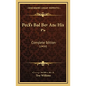 Peck's Bad Boy And His Pa: Complete Edition (1900)