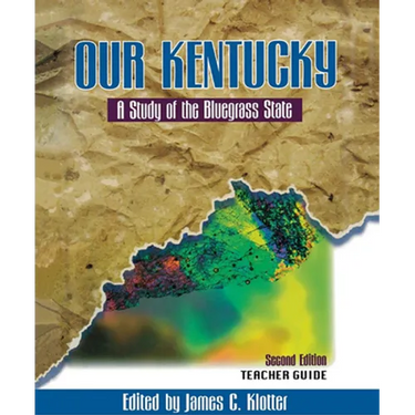 Teacher's Guide to Our Kentucky: A Study of the Bluegrass State