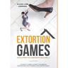 Extortion Games