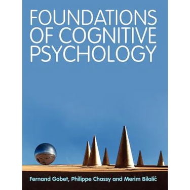 Foundations of Cognitive Psychology