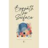 Beneath the Surface And Other Bilingual Mexican Spanish-English Short Stories