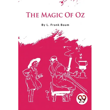 The Magic Of Oz