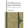 The Mathnawí of Jaláluʾddín Rúmí, Volume VIII: Commentary on Books 3 to 6