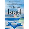 The Birth of Israel: The Drama as I Saw it